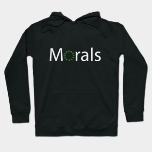 Morals artistic text design Hoodie